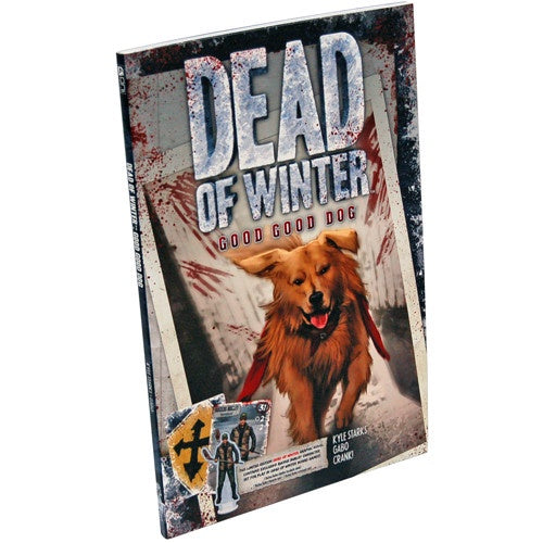 Dead of Winter: Good, Good Dog Trade Paperback