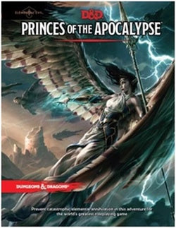 D&D 5E: Princes of the Apocalypse